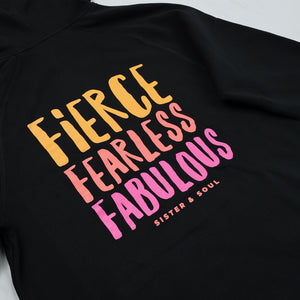 FIERCE FEARLESS FABULOUS HOODIE - Black with Colourful Print