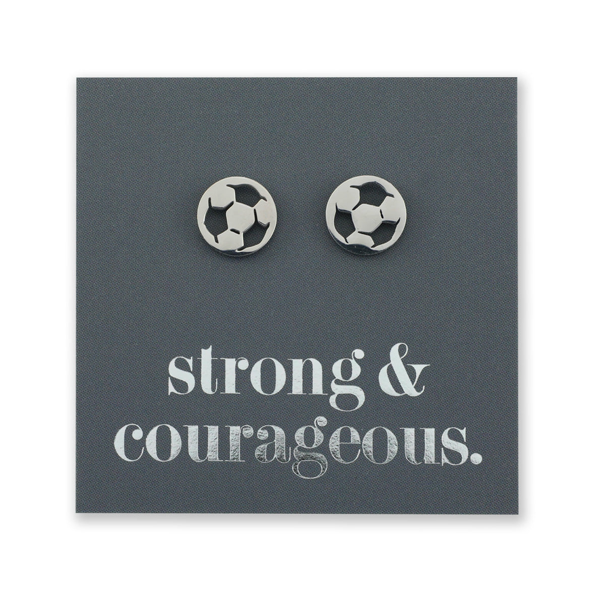 Stainless steel hypoallergenic soccer foorball stud earring, presented on a foil card that says strong and courageous. 