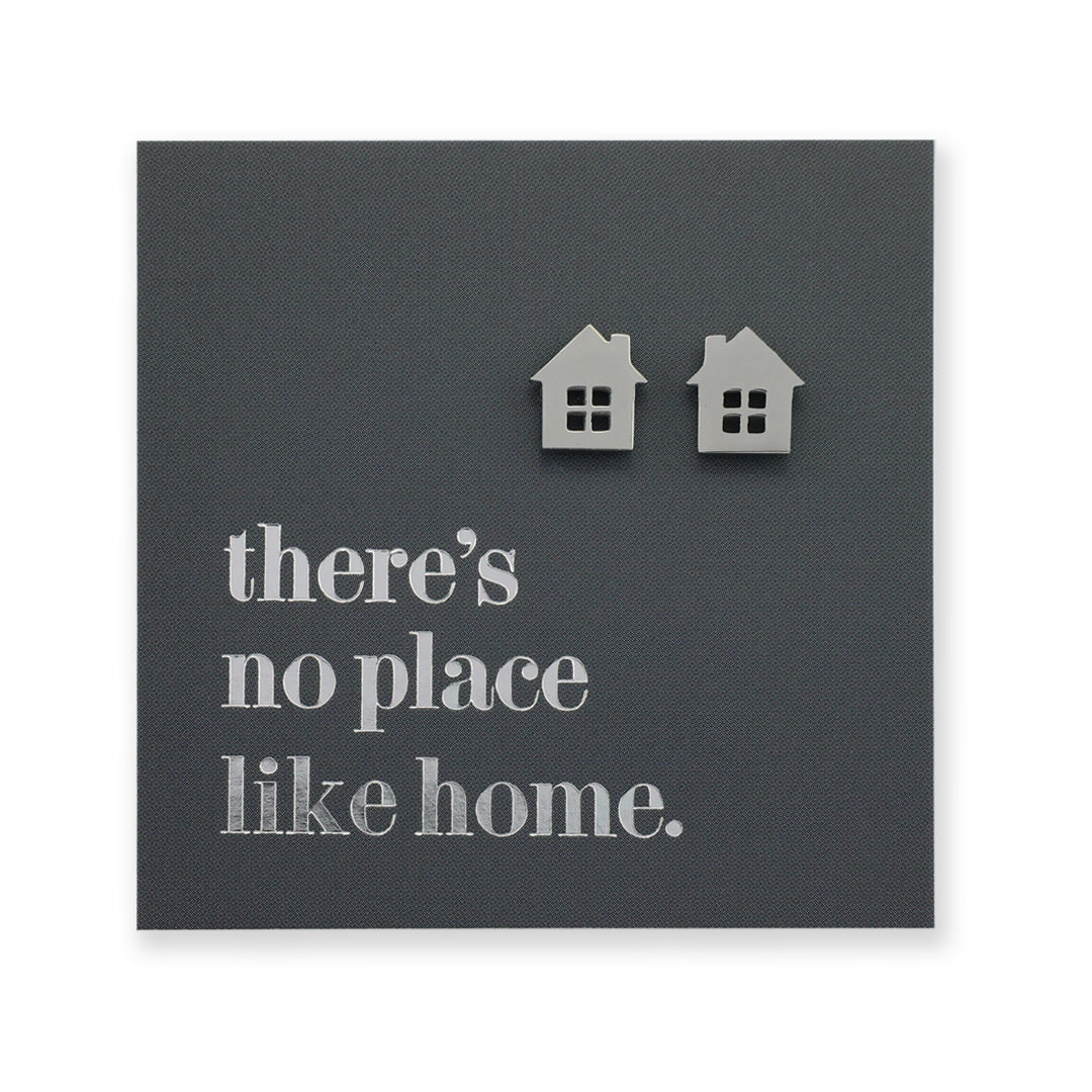 Stainless Steel Earring Studs - There's No Place Like Home - HOUSE