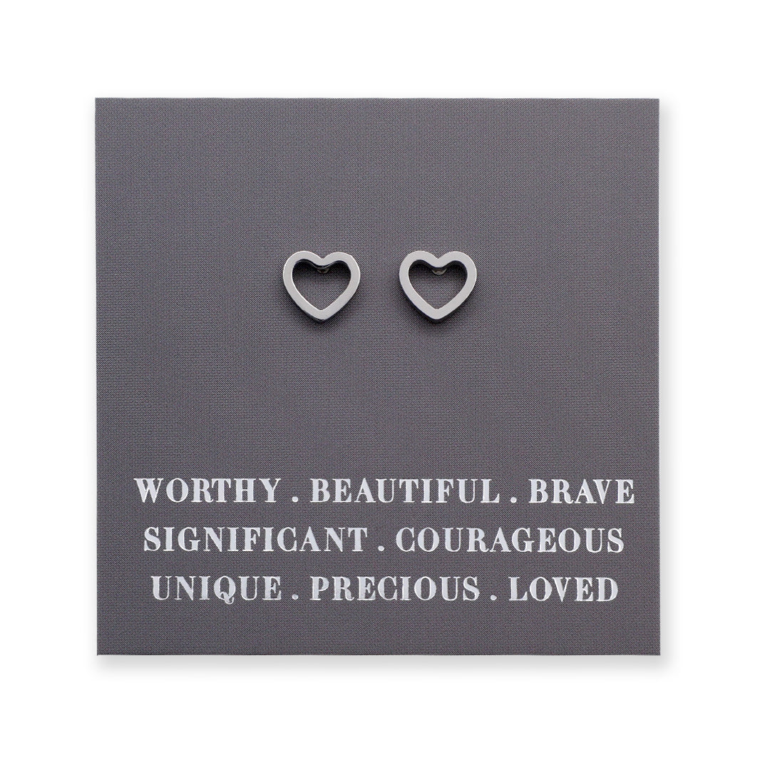 Stainless Steel Earring Studs - Worthy Beautiful Brave  - OPEN HEART